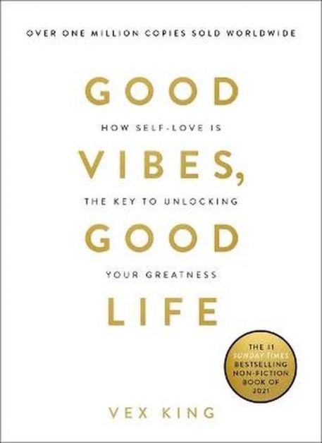 "Good Life Good Vibes" de Vex King
