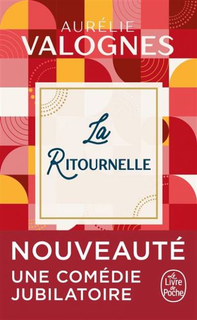 "La Ritournelle" de Aurélie Valognes