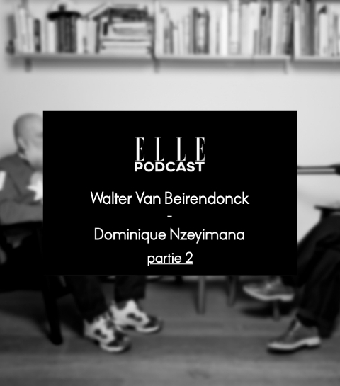 ELLE Podcast avec Walter Van Beirendonck – Partie 2 – le label secret, le retour au sommet, la mode aujourd’hui & ‘Kiss The Future’