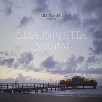 Elsa Birgitta Bekman, Singer-songwriter, V2 Records, 'Once In My Life', Debuutalbum